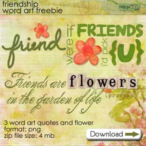 If Friends were Flowers (& a Freebie)